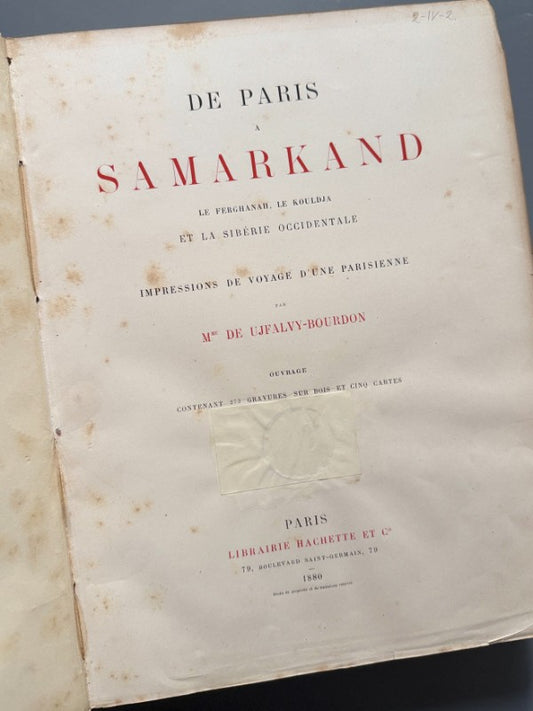 De Paris a Samarkand, Mme de Ujfalvy-Bourdon - Libraire Hachette et Cie, 1880 - Antigularia (detalle 1)