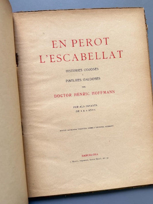 En Perot l'Escabellat, Henric Hoffmann - Editorial J. Horta, 1913