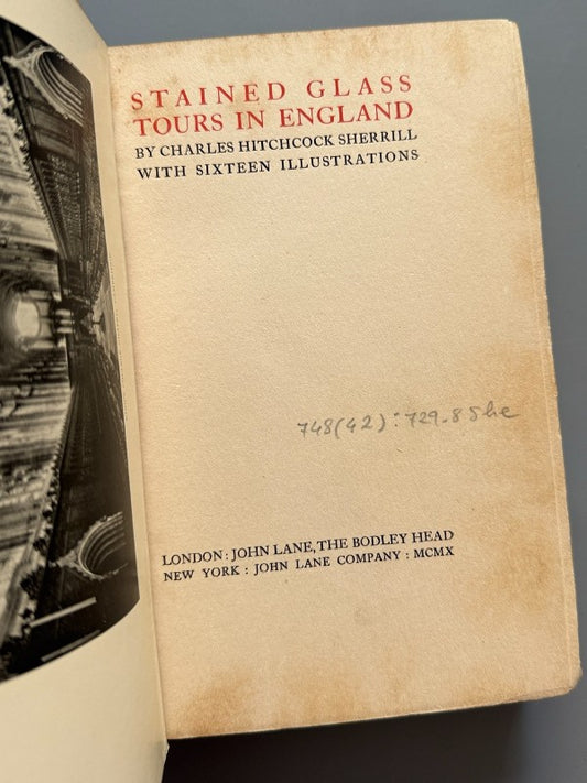 Stained glass tours in England, Charles Hitchcock - John Lane, the Bodley Head, 1910