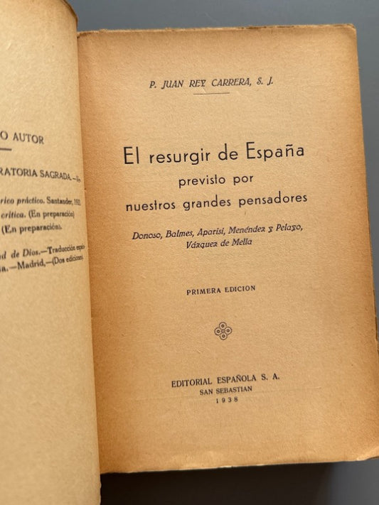 El resurgir de España previsto por nuestros grandes pensadores - Editorial Española, 1938
