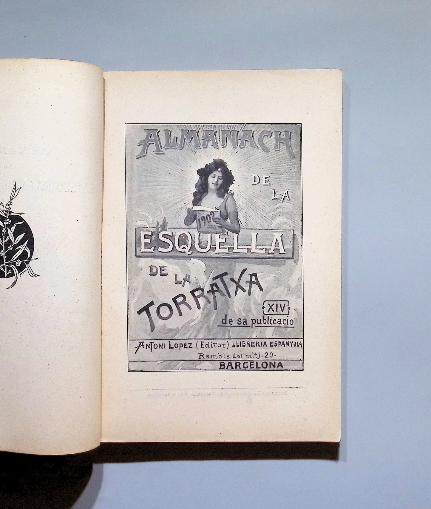 Libro de: Almanach De La Esquella De La Torratxa - Antoni Lopez Editor. 1902
