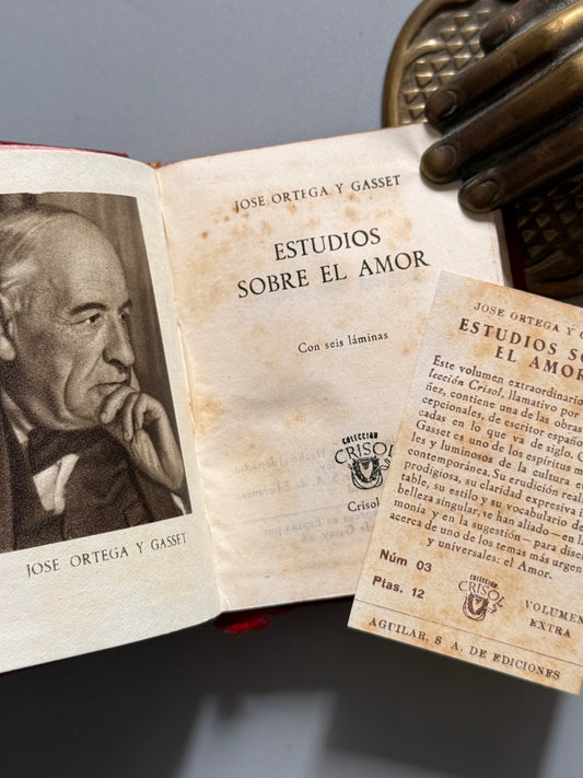 Libro de: Estudios sobre el amor, Jose Ortega y Gasset (Crisolin nº03) - M. Aguilar, 1950