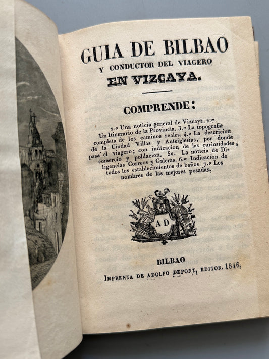 Libro de: Guia de Bilbao y conductor del viagero en Vizcaya - Imprenta de Adolfo Depont, 1846