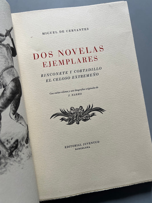 Libro de: Dos novelas ejemplares, Miguel de Cervantes (ejemplar numerado V) - Editorial Juventud, 1947