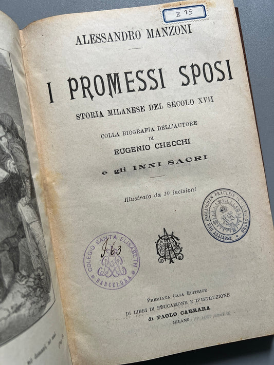 Libro de: I promessi sposi, Alessandro Manzoni - Paolo Carrara, 1904