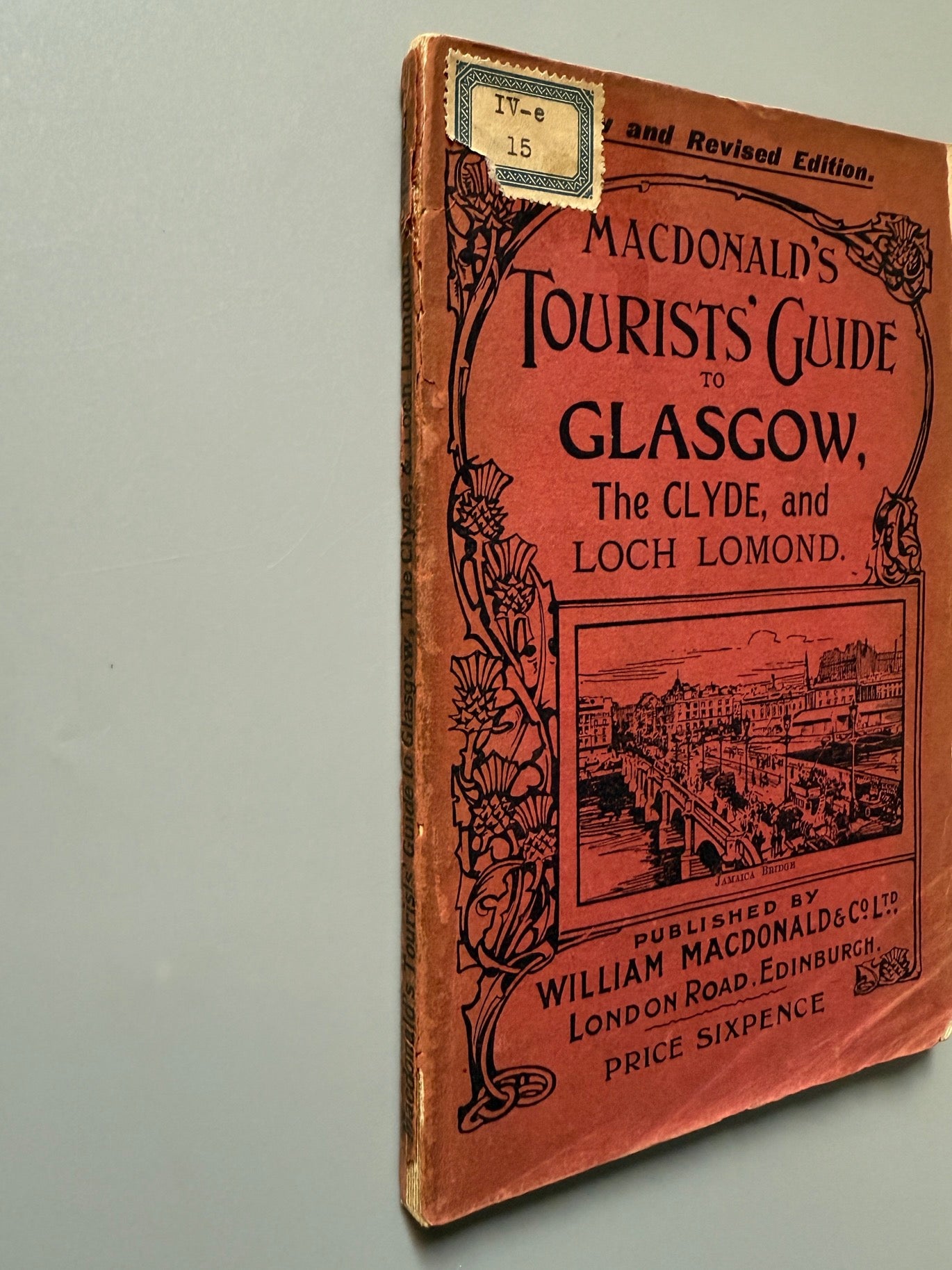 Libro de: Macdonald's tourists' guide to Glasgow, Alex W. Stewart, William Macdonald & Cº, ca. 1905