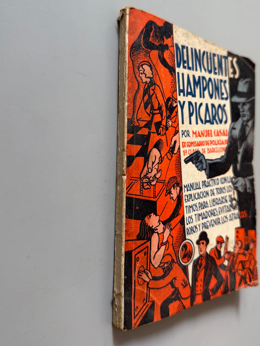 Delincuentes, Hampones y Pícaros, Manuel Casal Gomez - Ediciones Bistagne, 1933