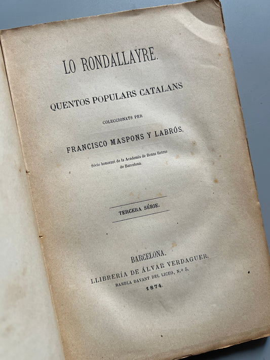 Lo rondallayre, Quentos populars catalans (tercera serie) - Llibreria de Álvar Verdaguer, 1875