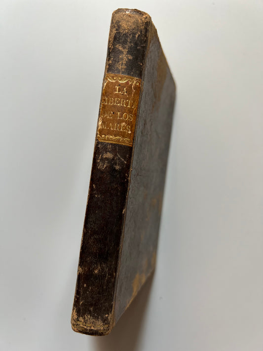 La libertad de los mares o El gobierno inglés desembozado, con un poema intitulado Jibraltar - Imprenta de F. Sánchez, 1842