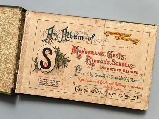 An album of monograms, crests, ribons, scrolls and other designs - Conrad Wm. Schmidt (F. A. Glaeser.), ca. 1890