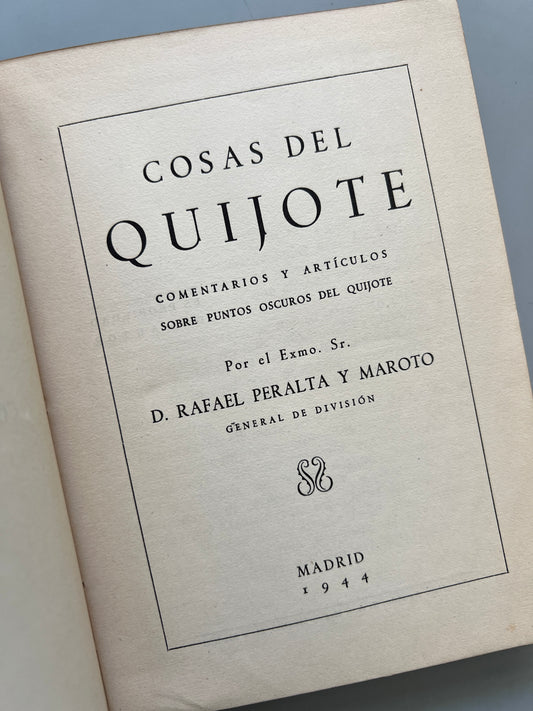 Cosas del Quijote, Rafael Peralta y Maroto - Afrodisio Aguado, 1944