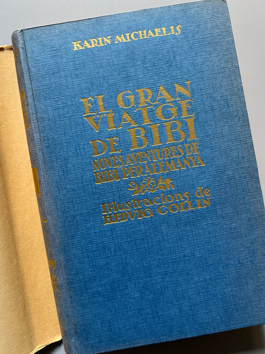 El gran viatge de Bibi, Karin Michels - Editorial Joventut, 1935