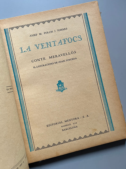 La Ventafocs, Josep Mª Folch i Torres - Editorial Mentora, ca. 1930