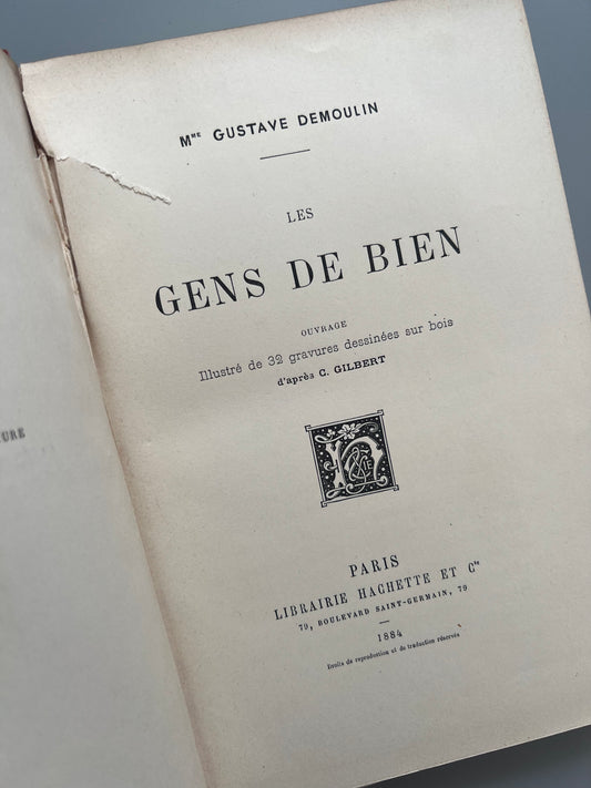 Les gens de bien, Gustave Demoulin - Libraire Hachette et Cie, 1884