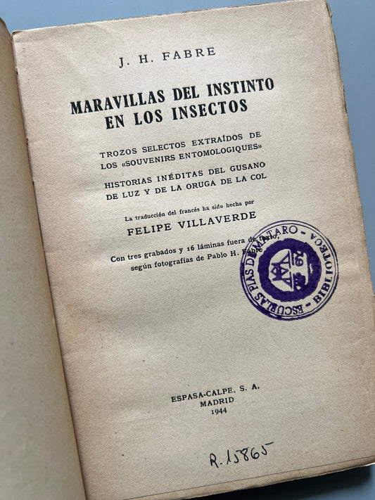 Maravillas del instinto en los insectos, J. H. Fabre - Espasa-Calpe, 1944