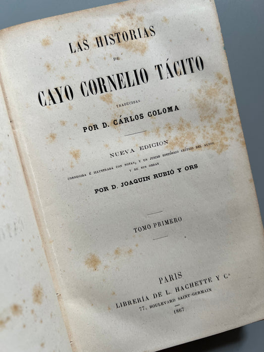 Obras de Cayo Cornelio Tácito - Librería de L. Hachette y Cª, 1867