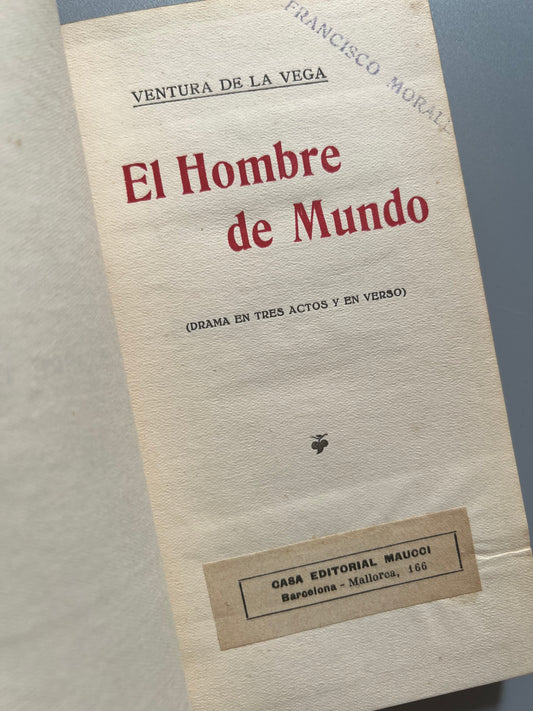 El hombre de mundo, Ventura de la Vega - E. Domenech, 1914