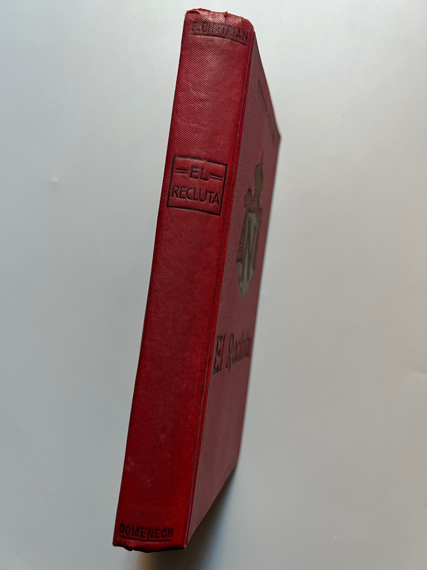 El recluta, Erkmann-Chatrian - E. Domenech editor, ca. 1910