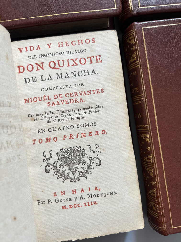 Don Quixote de la Mancha - Miguel de Cervantes - P. Gosse y A. Moetjens, 4 Tomos. La Haya. 1744