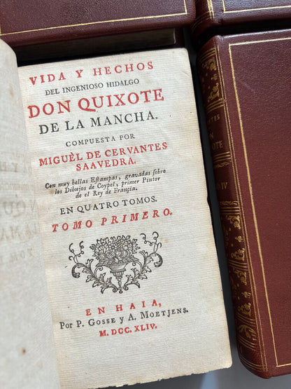 Don Quixote de la Mancha - Miguel de Cervantes - P. Gosse y A. Moetjens, 4 Tomos. La Haya. 1744