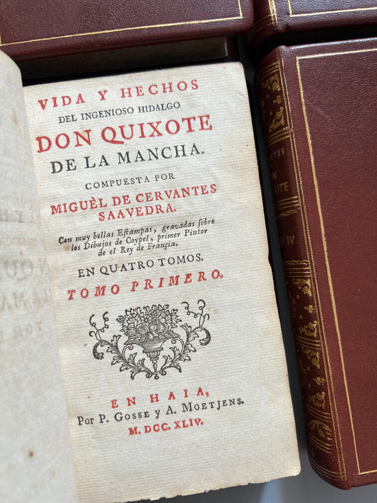 Don Quixote de la Mancha - Miguel de Cervantes - P. Gosse y A. Moetjens, 4 Tomos. La Haya. 1744