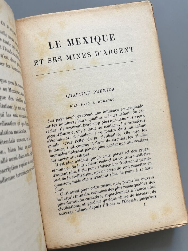 Le Mexique et ses mines d'argent, Albert Bordeaux - Libraire Plon, 1910