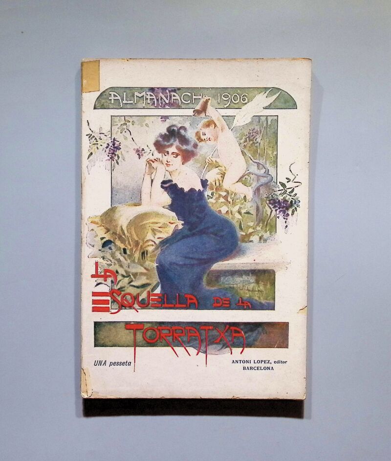 Almanach de la Esquella de la Torratxa - Antoni Lopez Editor. 1906