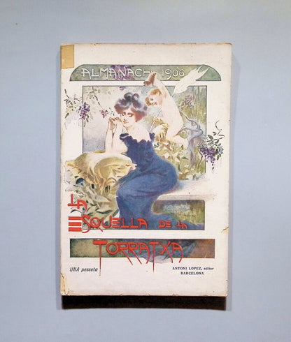 Almanach de la Esquella de la Torratxa - Antoni Lopez Editor. 1906