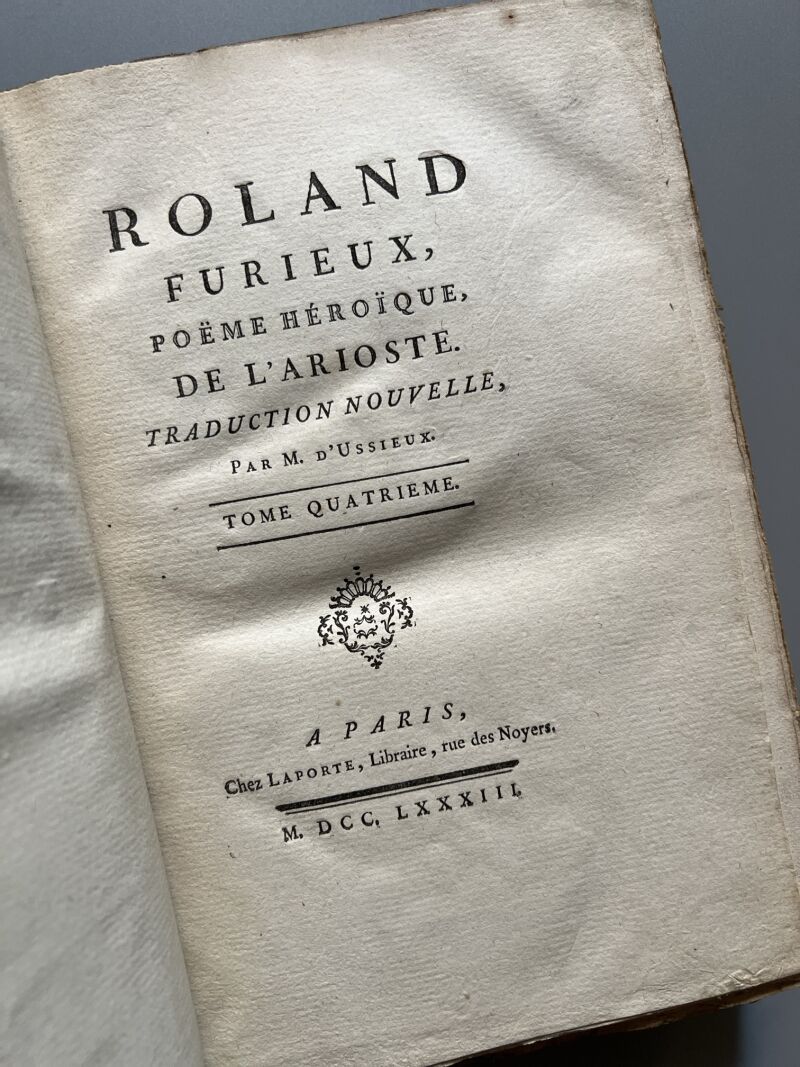Roland furieux, Ludovico Ariosto (completo) - Chez Brunet Libraire, 1775