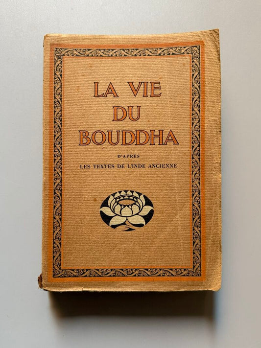 La vie du Bouddha, A. Ferdinand Herold - L'Édition d'Art, 1923