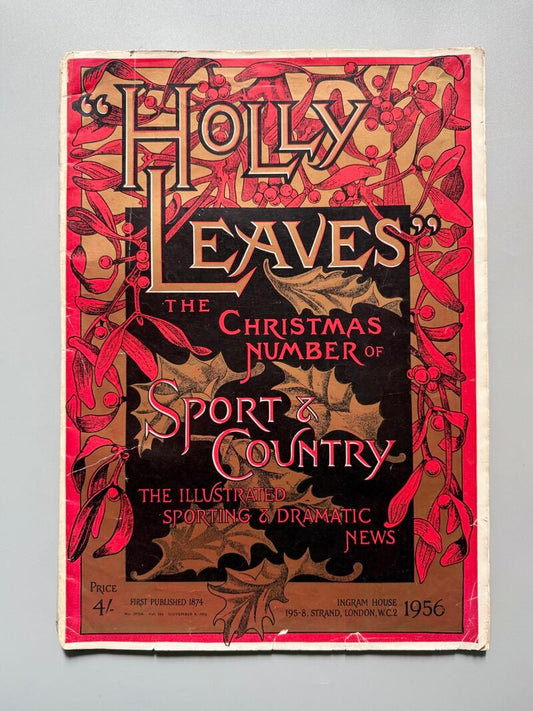 Holly leaves the Christmas number of Sport & Country - Ingram house, 1956