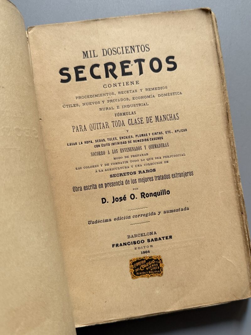 Mil doscientos secretos para quitar toda clase de manchas, José O. Ronquillo - 1904