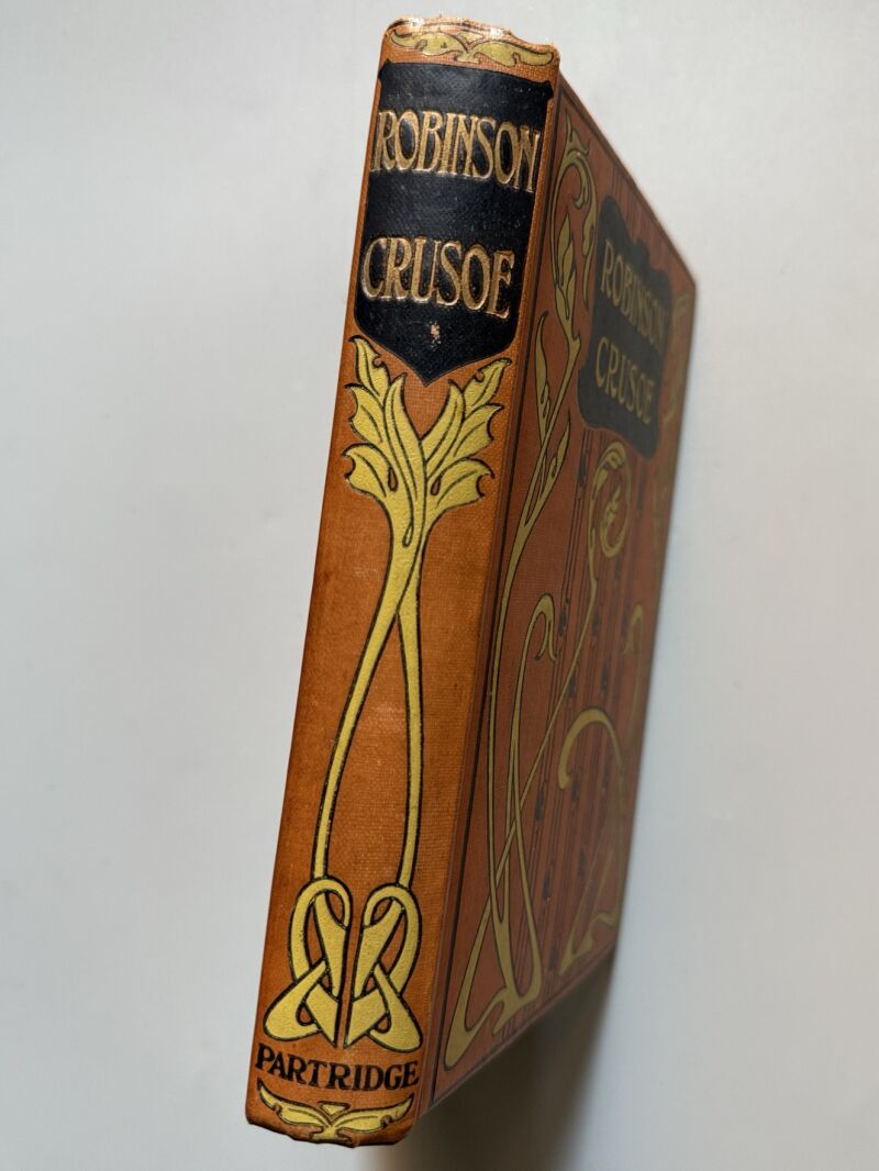 The life and adventures of Robinson Crusoe, Daniel Defoe - S. W. Partridge & Co, ca. 1900