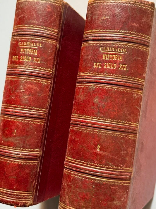 Garibaldi. Historia libreral del siglo XIX, Justo Pastor de Pellico - Evaristo Ullastres, 1882