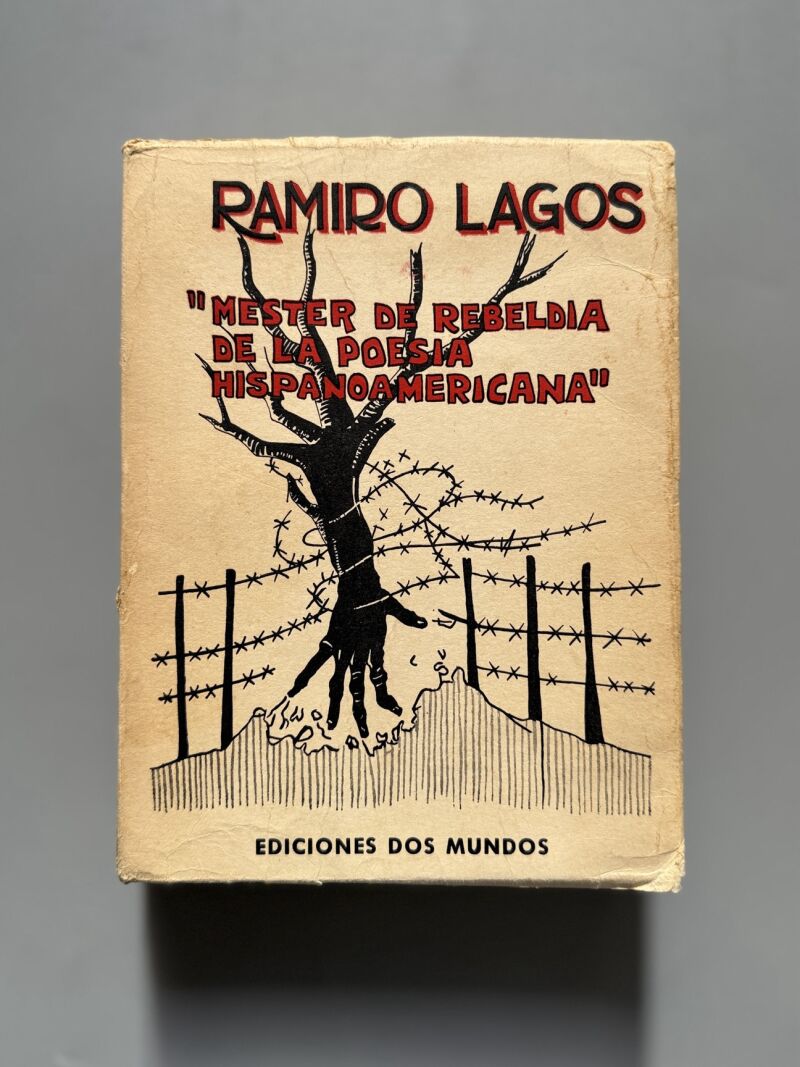 Mester de rebeldía de la poesía hispanoamericana, Ramiro Lagos. Firmado - Ediciones Dos Mundos, 1974