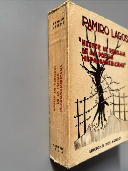 Mester de rebeldía de la poesía hispanoamericana, Ramiro Lagos. Firmado - Ediciones Dos Mundos, 1974