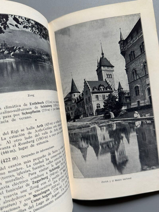 Suiza. Pequeña guía de las más hermosas regiones - Oficina Nacional suiza del turismo, 1926