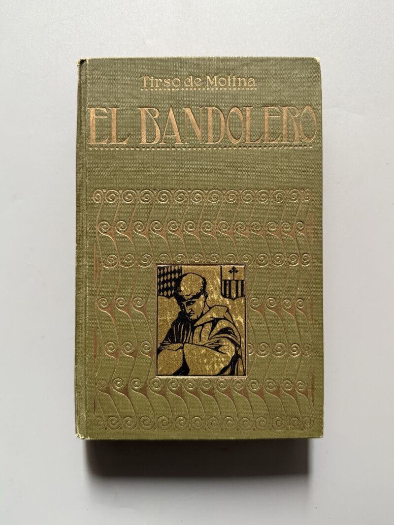 El bandolero, Tirso de Molina - Editorial Ibérica, ca. 1920