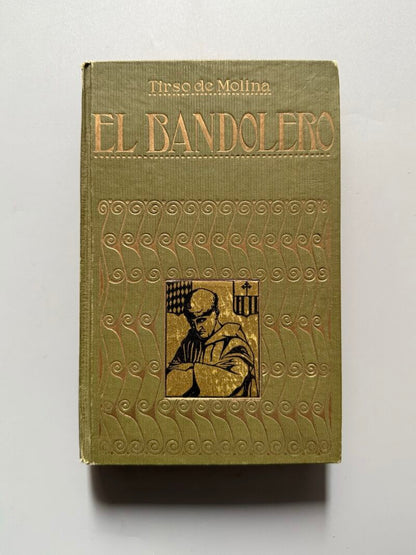 El bandolero, Tirso de Molina - Editorial Ibérica, ca. 1920