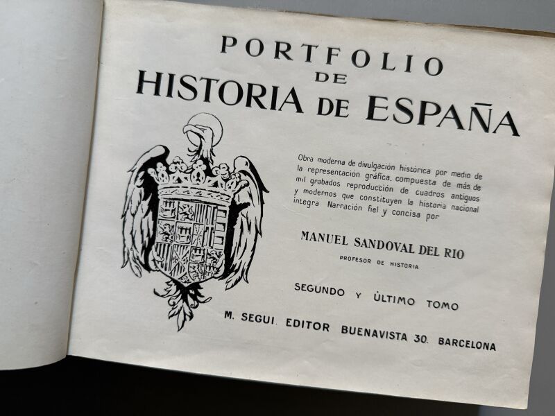 Portfolio de historia de España, Manuel Sandoval del Río - M. Segui Editor, ca. 1910