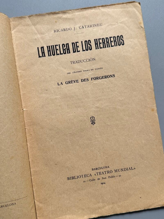 La huelga de los herreros, Ricardo J. Catarineu - Sociedad de Autores Españoles, 1914
