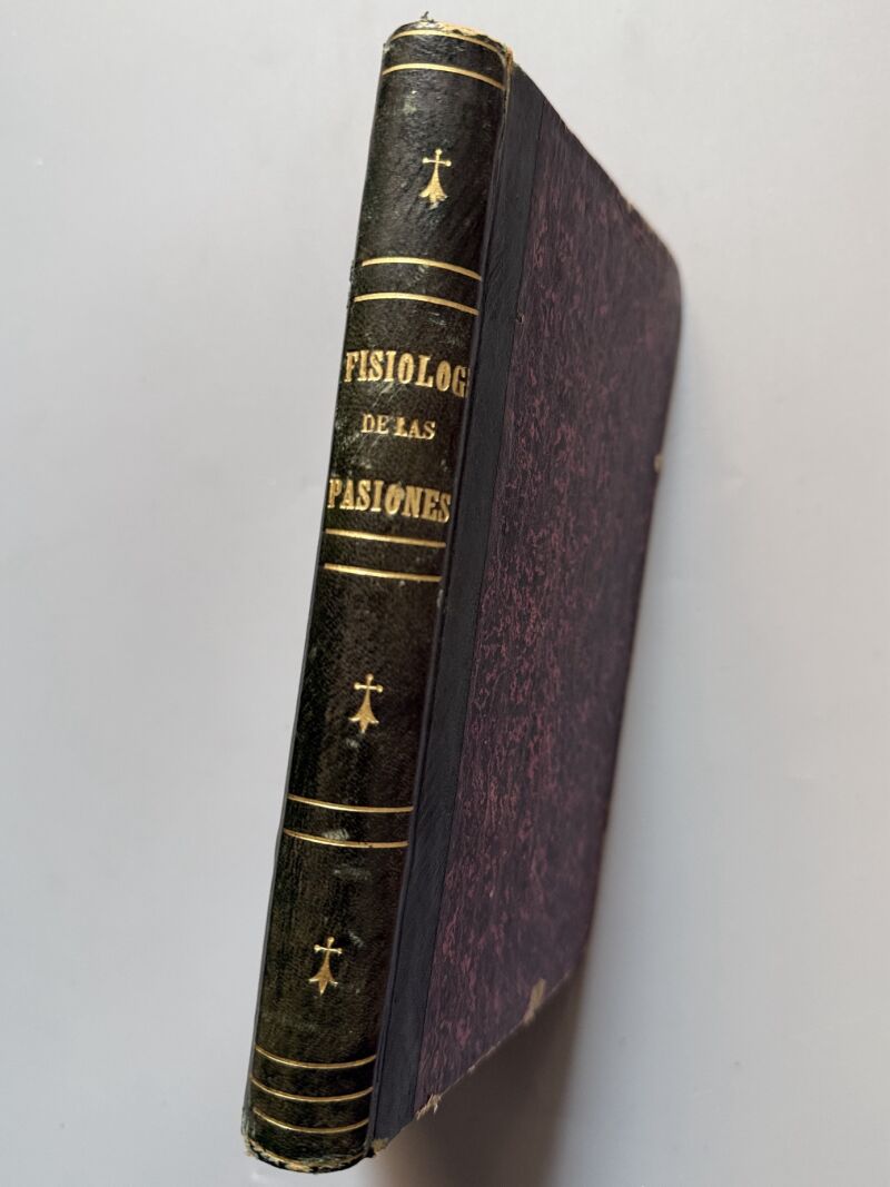 La fisiología de las pasiones, Ch. Letourneau - Jané Hermano Editores, ca. 1890