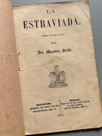 La Traviata, Verdi - Imprenta de Tomas Gorchs, 1871