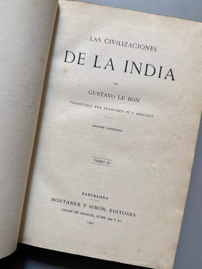 Las civilizaciones de la India, Gustavo le Bon - Montaner y Simón, 1901