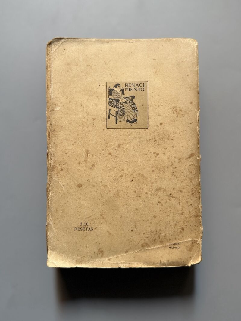 Troteras y danzaderas, Ramón Pérez de Ayala (1ª edición) - Renacimiento, 1913