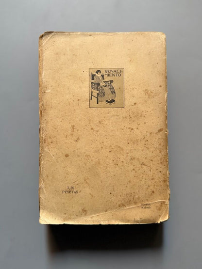 Troteras y danzaderas, Ramón Pérez de Ayala (1ª edición) - Renacimiento, 1913