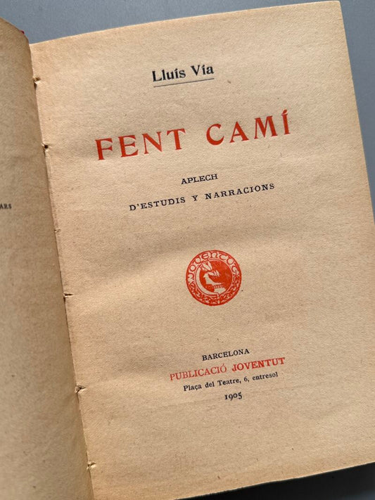 Fent camí, Lluís Vía - Publicació Joventut, 1905