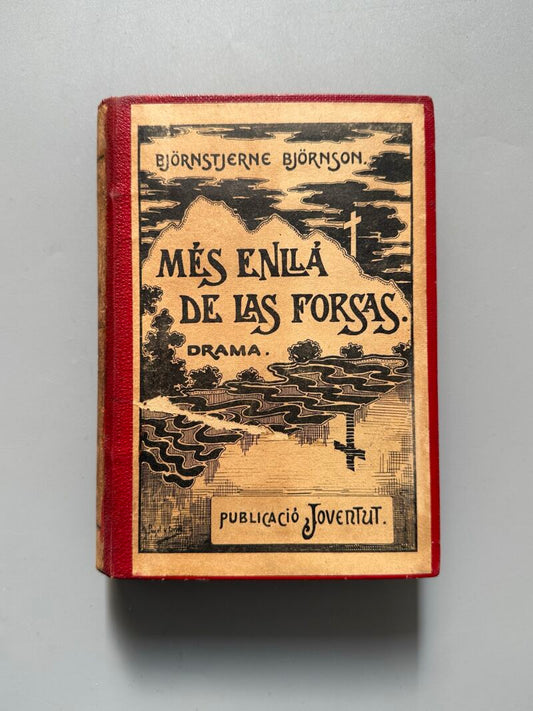 Més enllá de las forsas, Björnstjerne Björnson - Publicació Joventut, 1904
