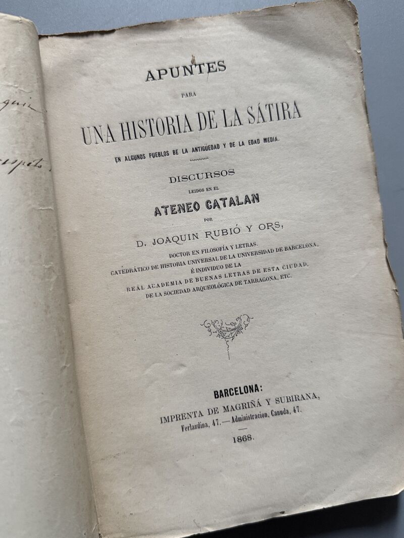 Apuntes para una historia de la sátira, Joaquin Rubió y Ors - Imprenta de Magriñá y Subirana, 1868