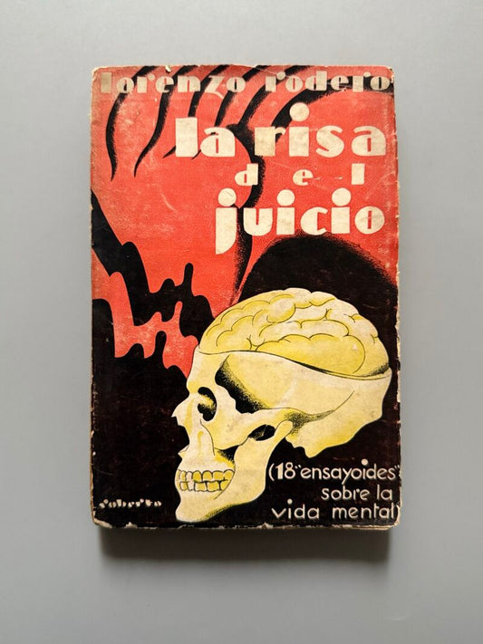 La risa del juicio. 18 ensayoides sobre la vida mental, Lorenzo Rodero - Sáez Hermanos, 1931